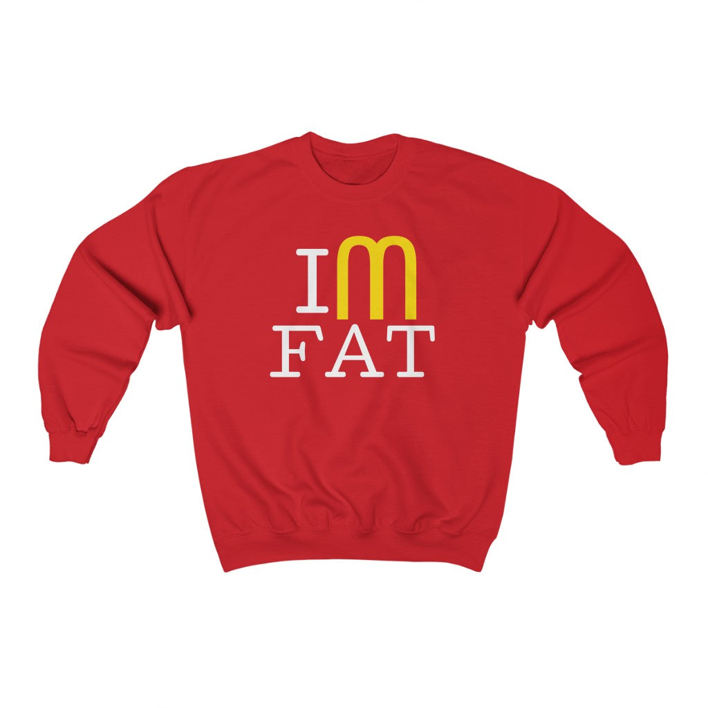 Funny Fat Sweatshirt