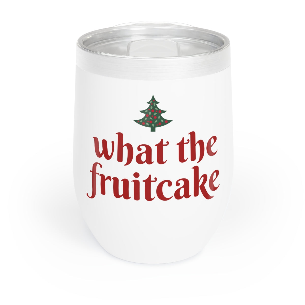 What the Fruitcake Wine Tumbler