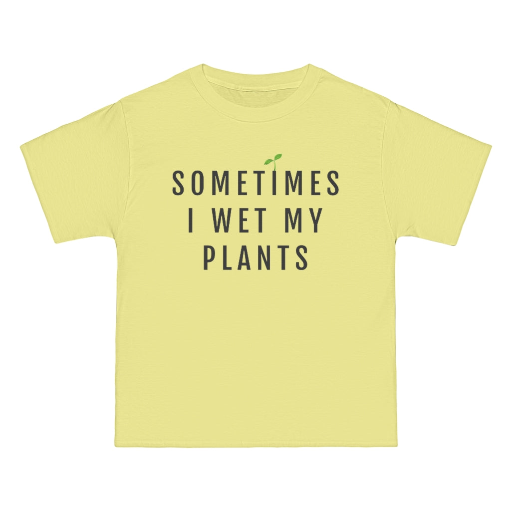 Sometimes I Wet My Plants Baggy T-Shirt