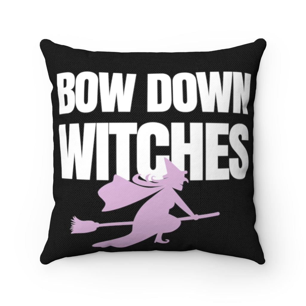 Bow Down Witches Pillow