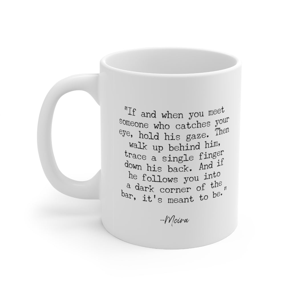 Funny Moira Quote Mug