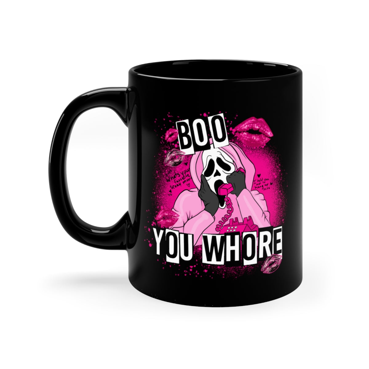 Boo You Whore Mug