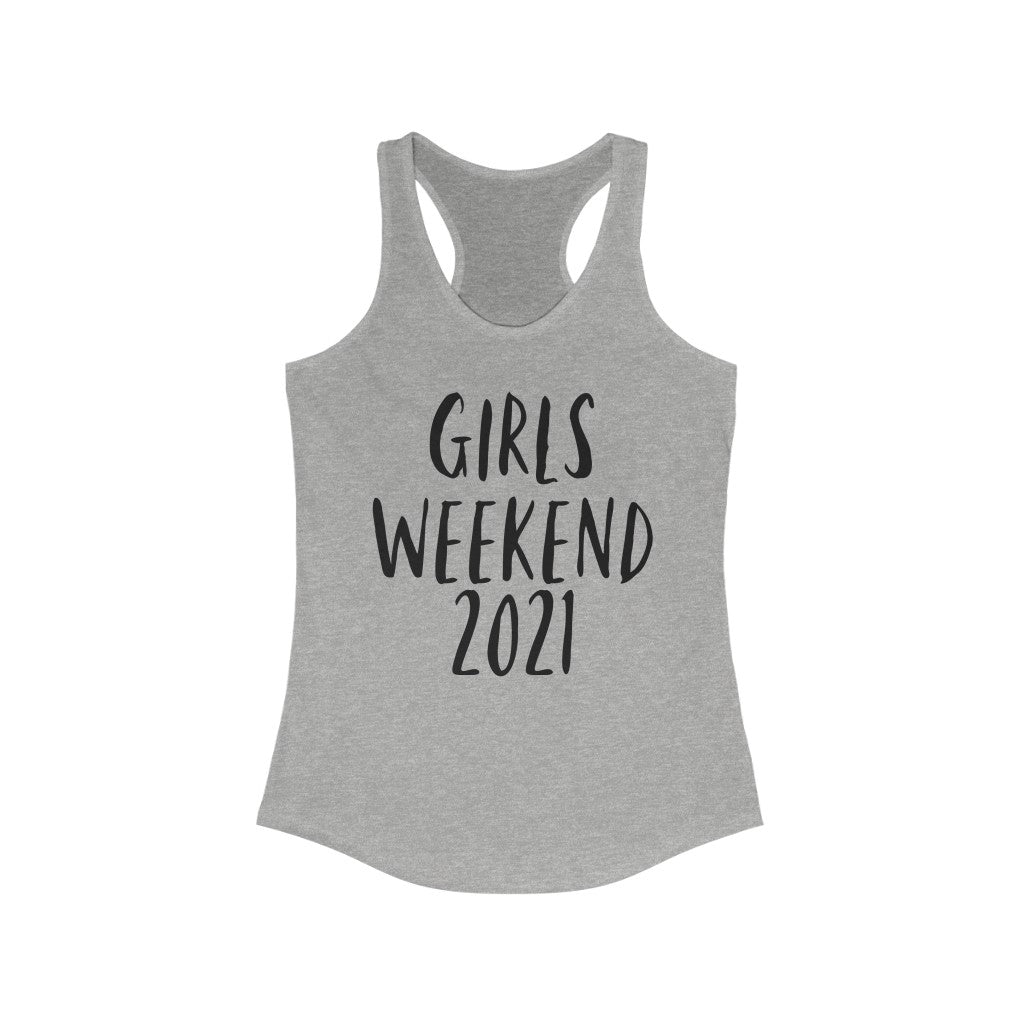 Girls Weekend Tank