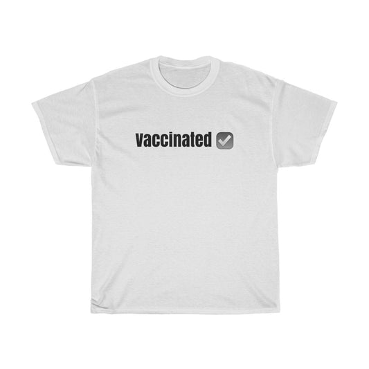 Vaccinated Tee