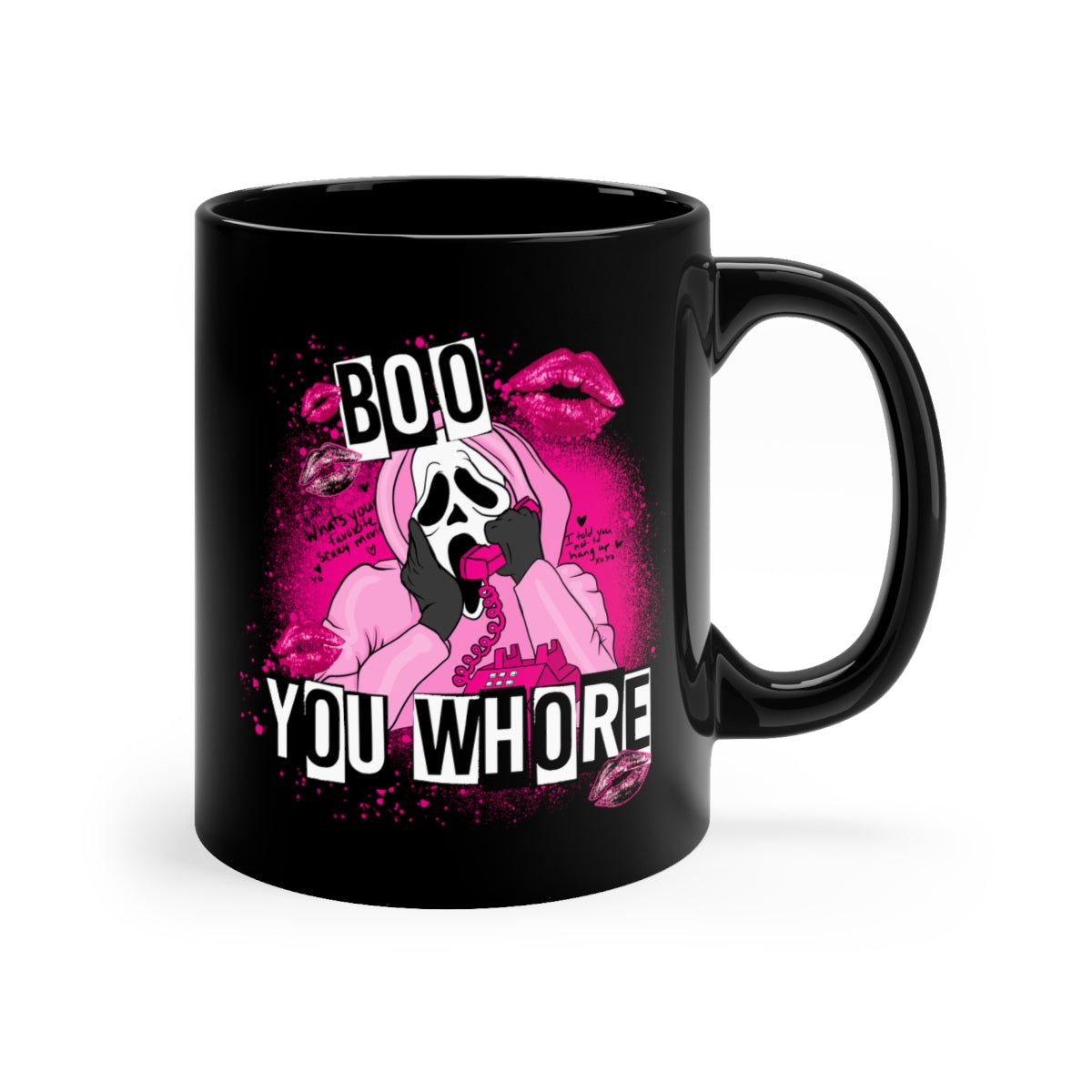 Boo You Whore Mug