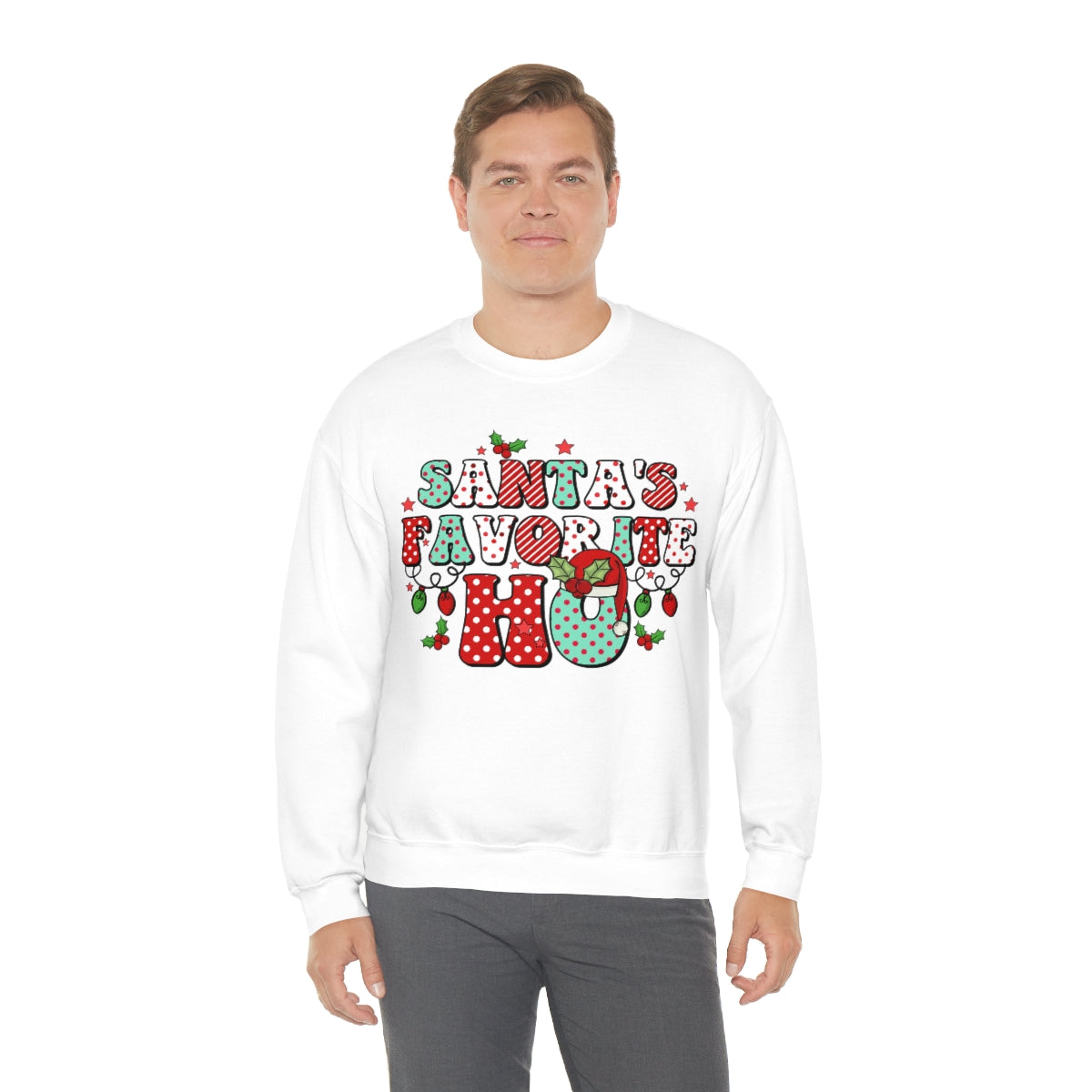 Santa's Favorite Ho Sweatshirt