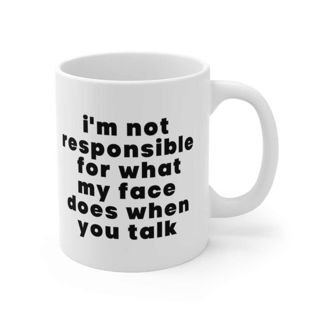 Not Responsible Mug