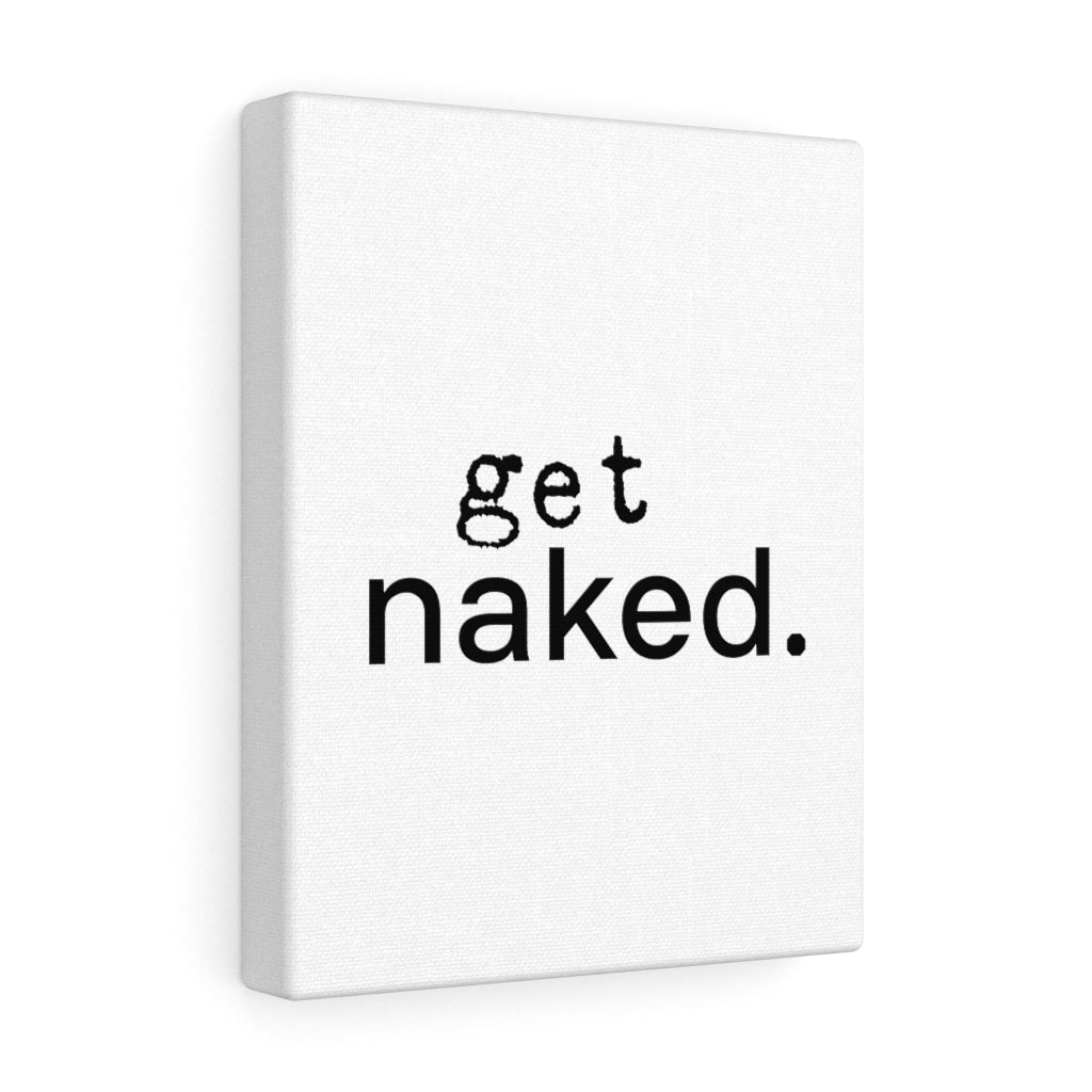 Get Naked Canvas