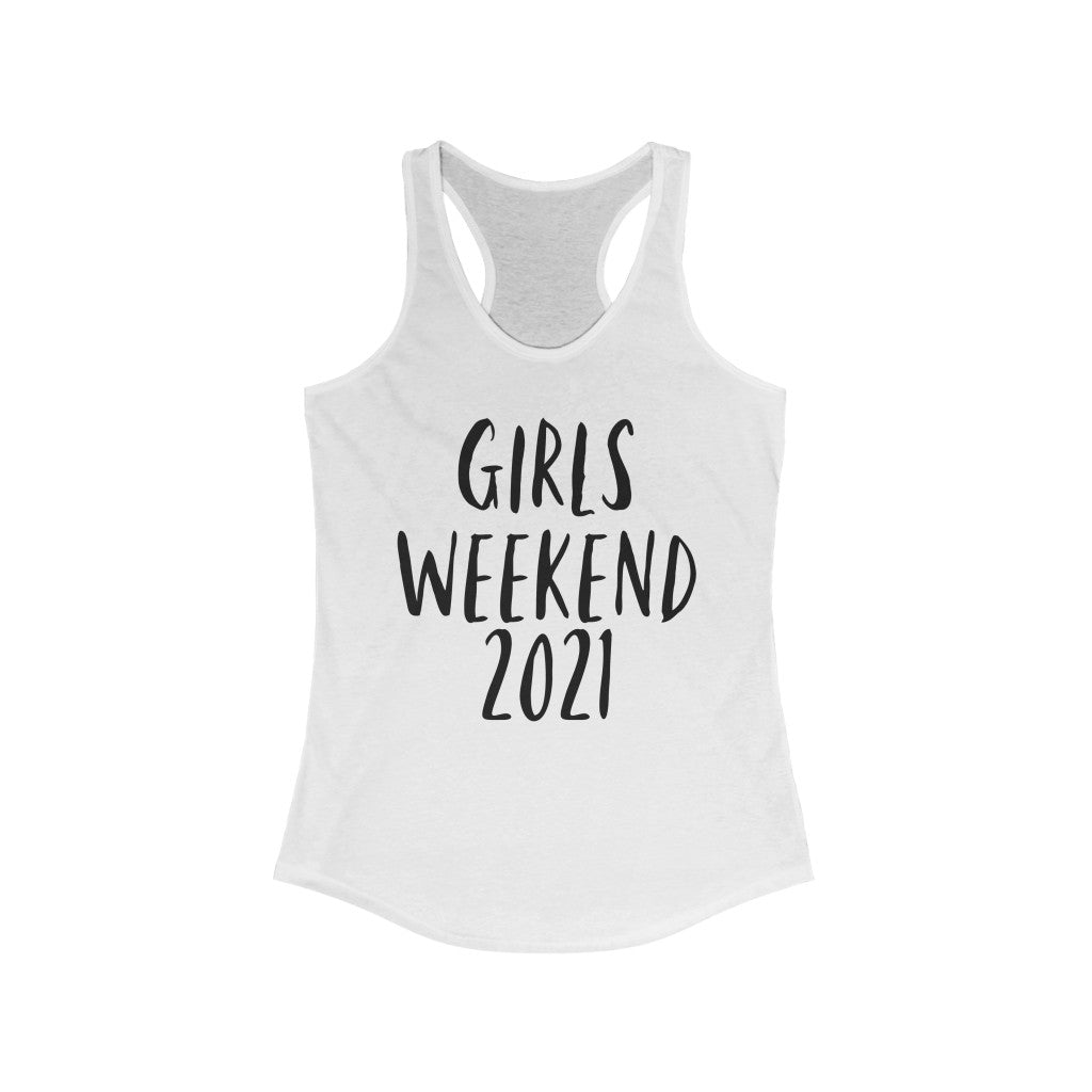 Girls Weekend Tank
