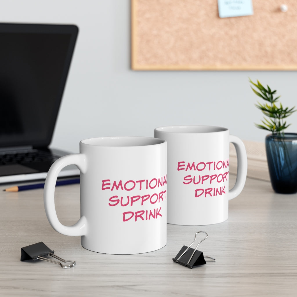 Emotional Support Drink Mug