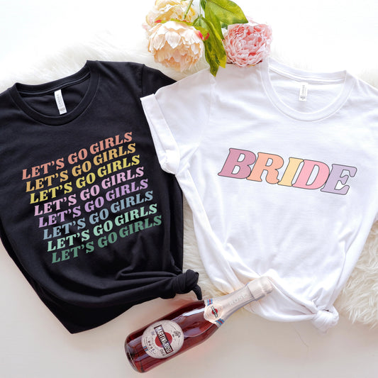 Let's Go Girls Bachelorette Party T-Shirts