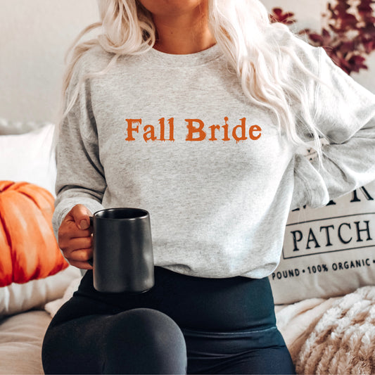 Fall Bride Sweatshirt